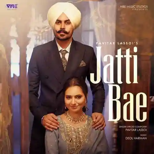 Jatti Bae - Pavitar Lassoi 2024 cover image