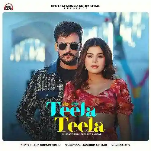 Teela Teela - Gurjas Sidhu 2024 cover image