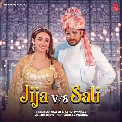 Jija Vs Saali - Raj Mawer 2024 cover image