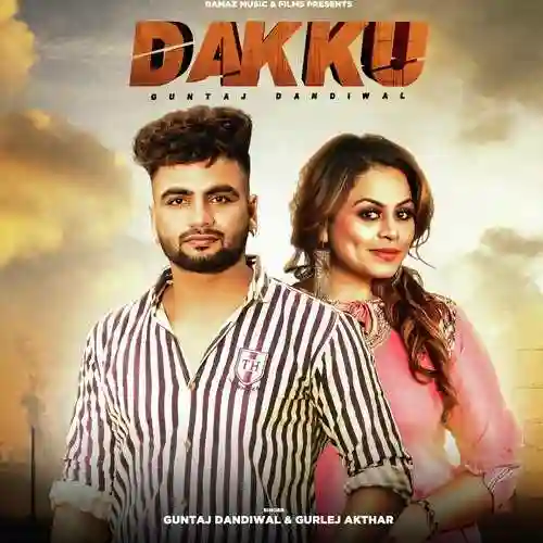 Dakku - Guntaj Dandiwal 2022 cover image