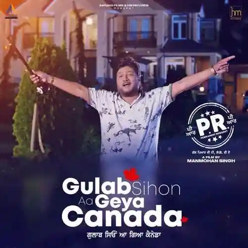 Gulab Sihon Aa Geya Canada - Sardool Sikander 2022 cover image