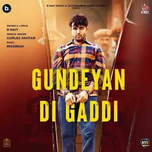 Gundeyan Di Gaddi - R Nait cover image