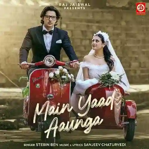 Main Yaad Aaunga - Stebin Ben 2024 cover image
