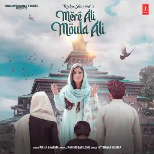 Mere Ali Moula Ali - Richa Sharma cover image