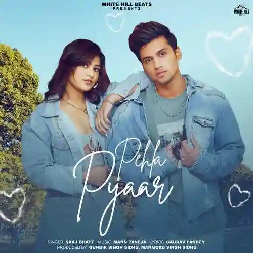 Pehla Pyaar - Saaj Bhatt 2022 cover image