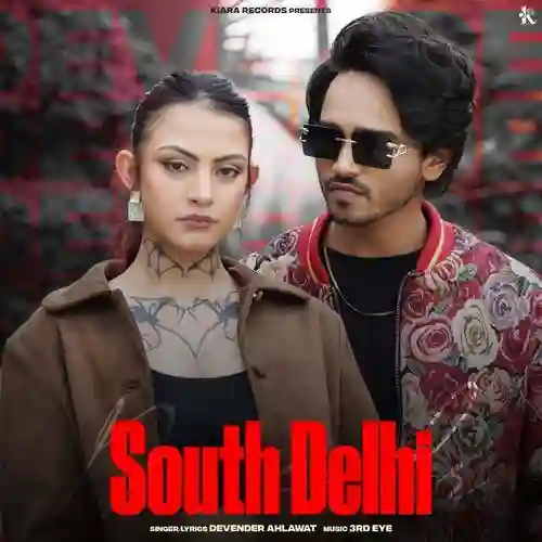 South Delhi - Devender Ahlawat 2025 cover image