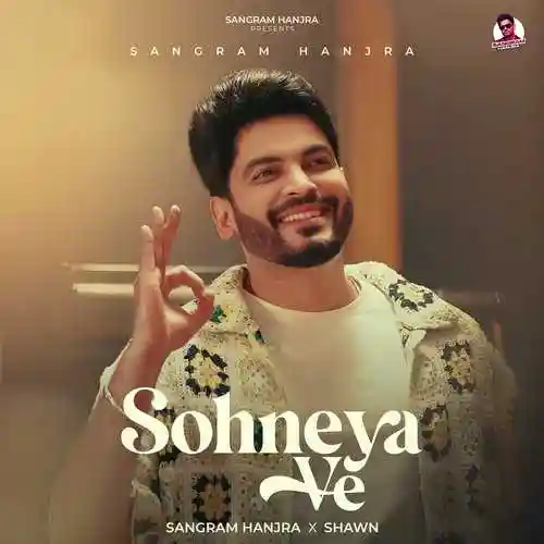 Sohneya Ve - Sangram Hanjra 2024 cover image
