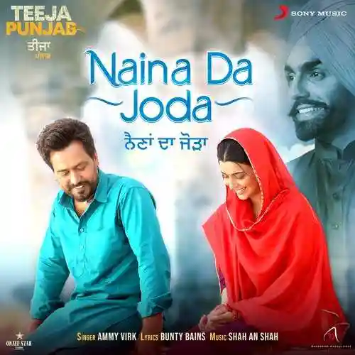 Naina Da Joda - Ammy Virk cover image