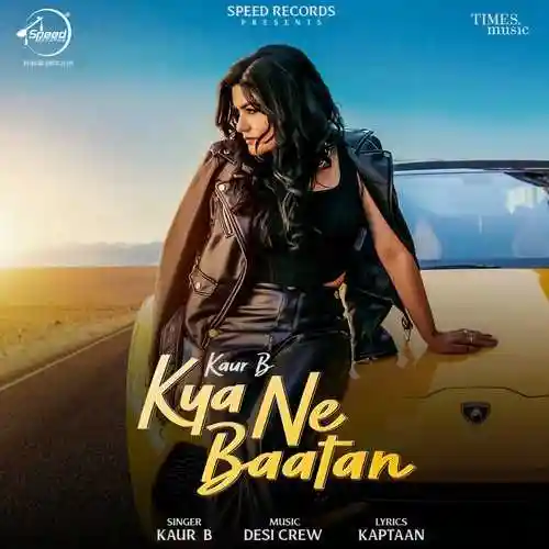 Kya Ne Baatan - Kaur B cover image