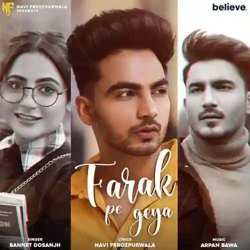 Farak Pe Geya - Bannet Dosanjh 2021 cover image