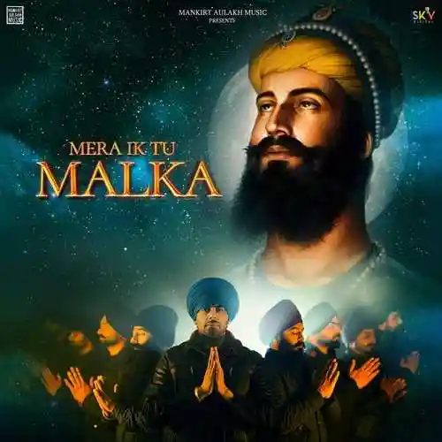 Mera Ik Tu Malka - Mankirt Aulakh 2022 cover image