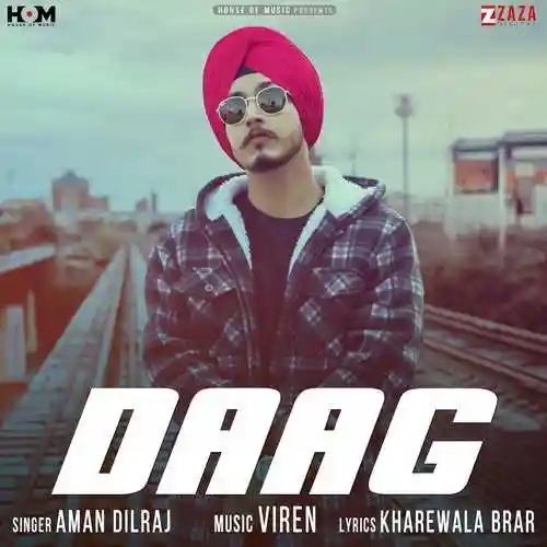 Daag - Aman Dilraj 2021 cover image