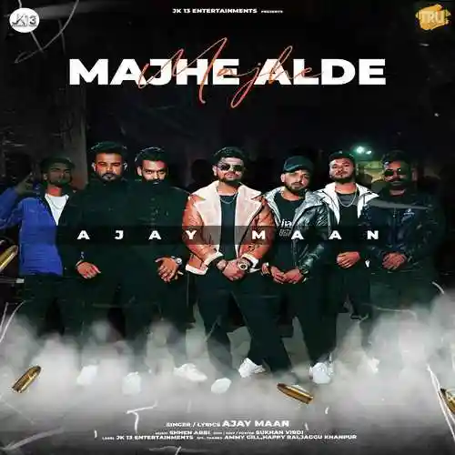 Majhe Alde - Ajay Maan 2022 cover image
