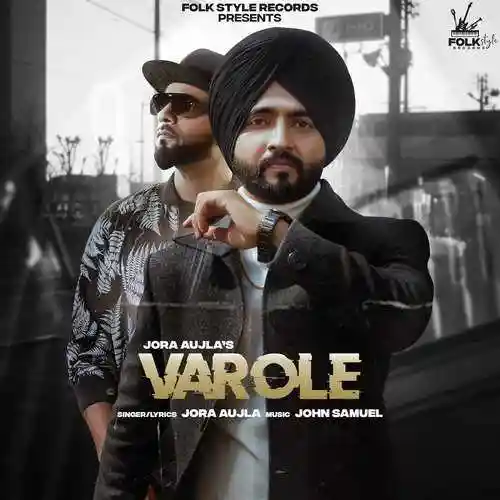 Varole - Jora Aujla 2021 cover image