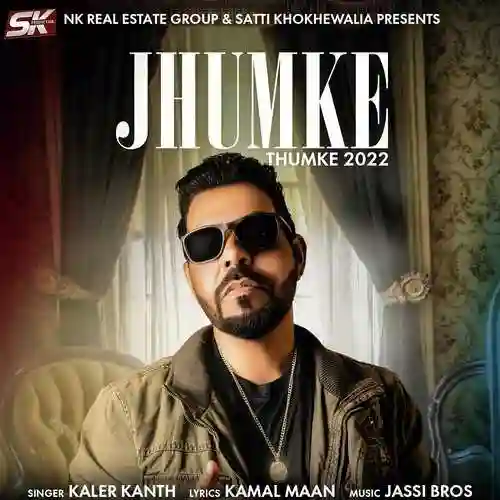 Jhumke (Thumke 2022) - Kanth Kaler 2021 cover image