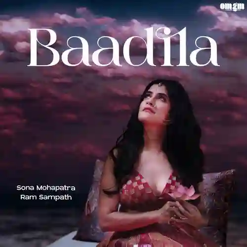 Baadila - Sona Mohapatra 2024 cover image