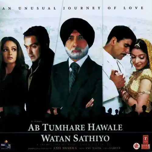 Ab Tumhare Hawale Watan Sathiyo 2004 cover image