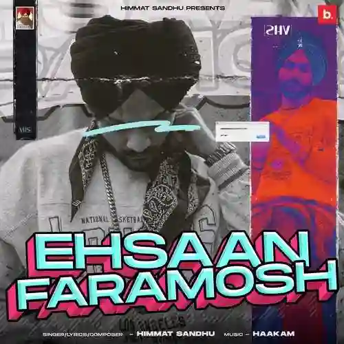 Ehsaan Faramosh - Himmat Sandhu 2022 cover image