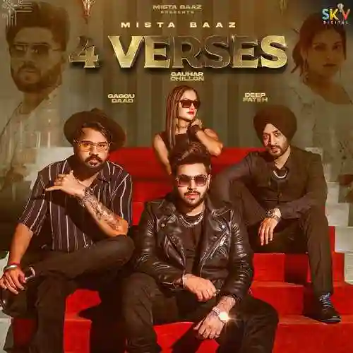 4 Verses (feat. Gaggu Daad And Deep Fateh) - Mista Baaz, Gauhar Dhillon 2021 cover image