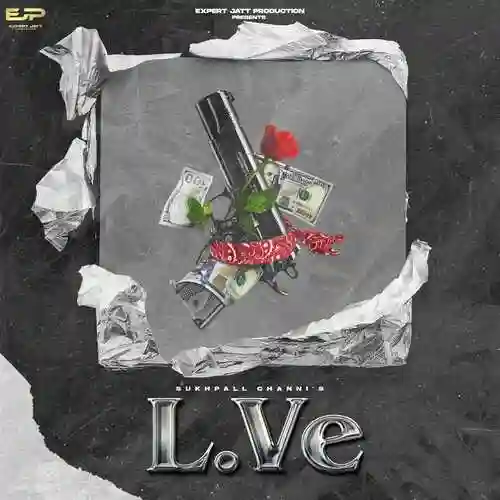 L.VE - Sukhpall Channi 2024 cover image