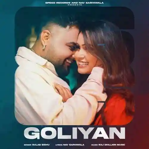 Goliyan - Gulab Sidhu 2024 cover image