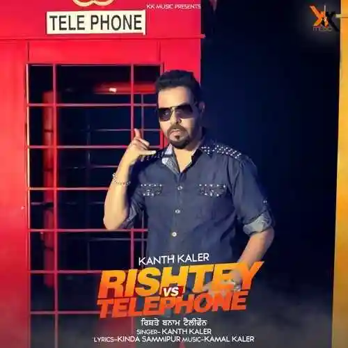 Rishtey vs. Telephone - Kanth Kaler cover image