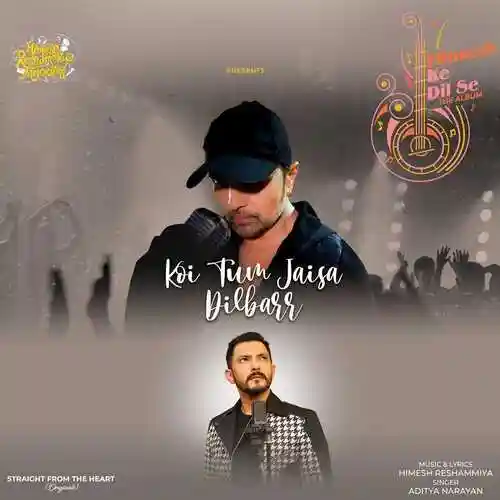 Koi Tum Jaisa Dilbarr - Aditya Narayan 2022 cover image