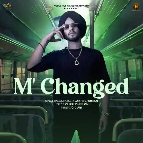 M Changed - Lakhi Ghuman cover image