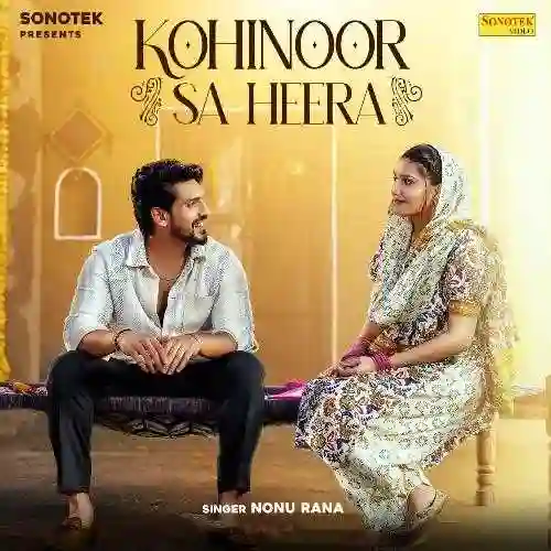 Kohinoor Sa Heera - Nonu Rana 2024 cover image