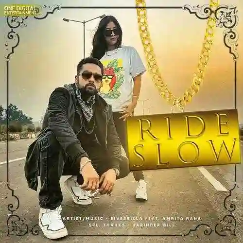 Ride Slow (feat. Amrita Rana) - 5iveskilla cover image