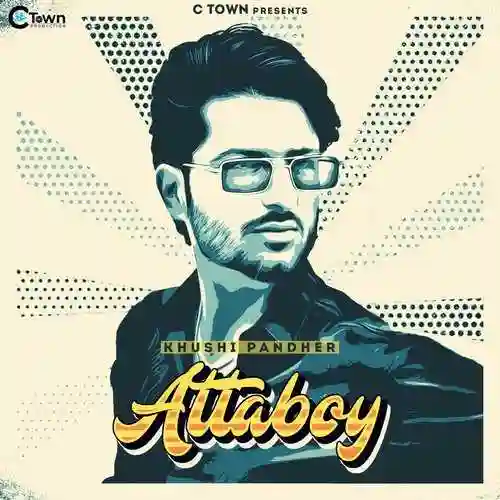 Attaboy - Khushi Pandher 2021 cover image