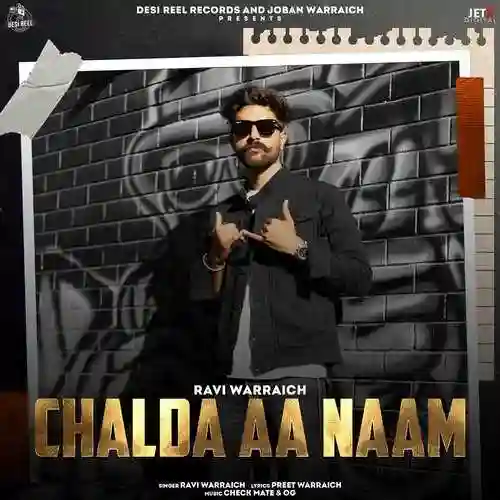 Chalda Aa Naam - Ravi Warraich 2021 cover image