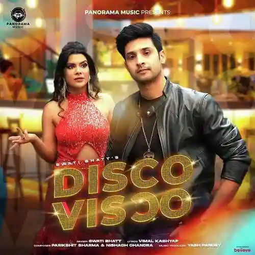 Disco Visco - Swati Bhatt 2023 cover image