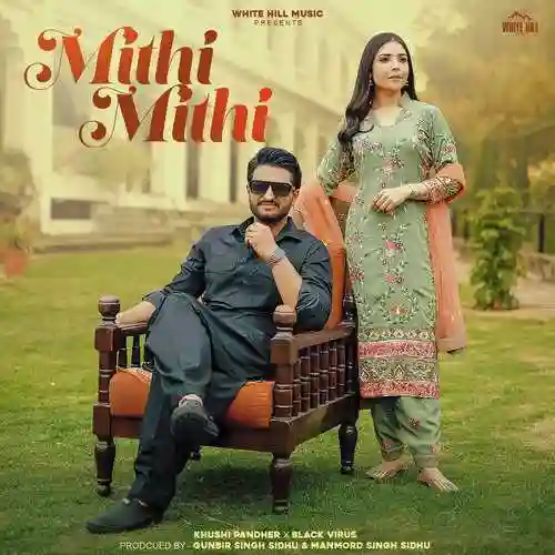 Mithi Mithi - Khushi Pandher 2024 cover image