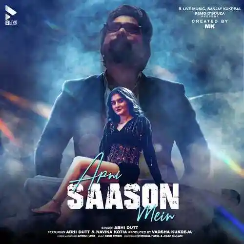Apni Saanson Mein - Abhi Dutt 2023 cover image