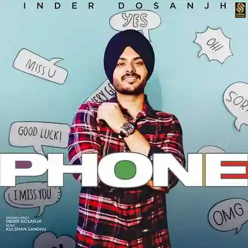 Phone - Inder Dosanjh 2021 cover image
