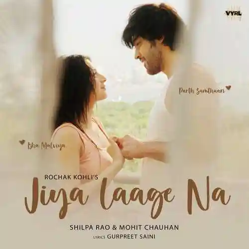 Jiya Laage Na - Rochak Kohli 2024 cover image