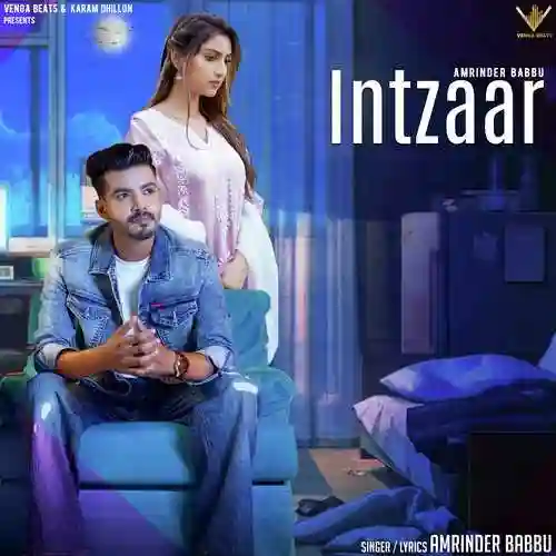 Intzaar - Amrinder Babbu 2021 cover image