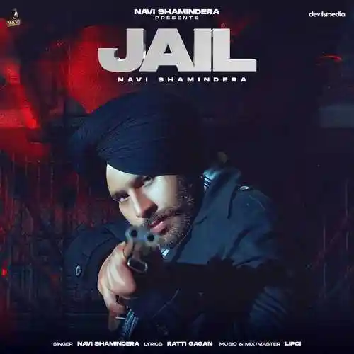 Jail - Navi Shamindera 2022 cover image
