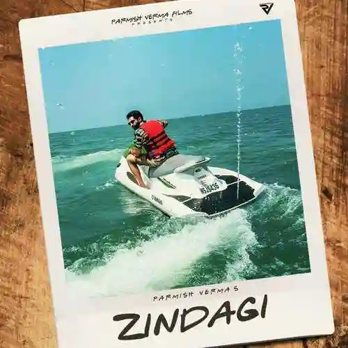 Zindagi - Parmish Verma cover image