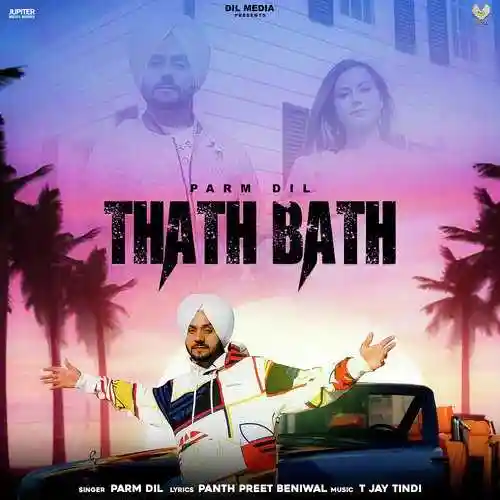 Thath Bath - Parm Dil cover image