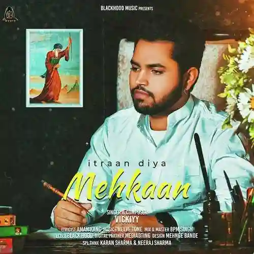 Itraan Diya Mehkaan - Vickiyy 2021 cover image