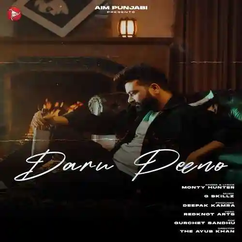 Daaru Peeno - Monty Hunter 2021 cover image