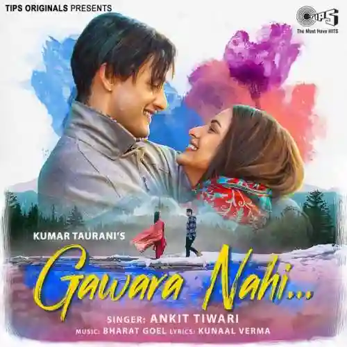 Gawara - Nahi - Ankit Tiwari 2022 cover image