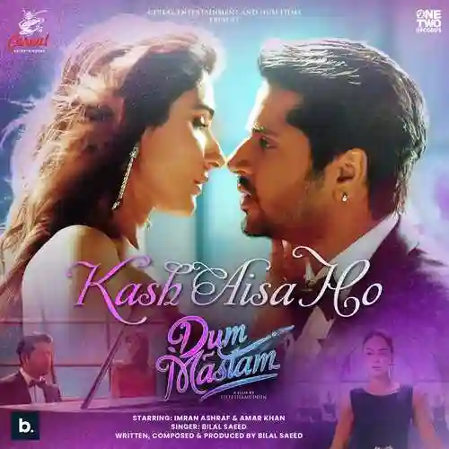 Kash Aisa Ho - Bilal Saeed 2022 cover image
