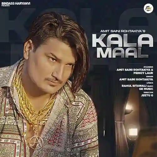 Kala Maal - Amit Saini Rohtakiya cover image