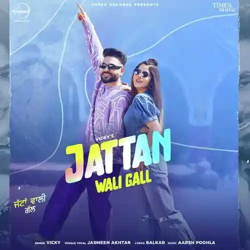Jattan Wali Gall - Vicky 2022 cover image