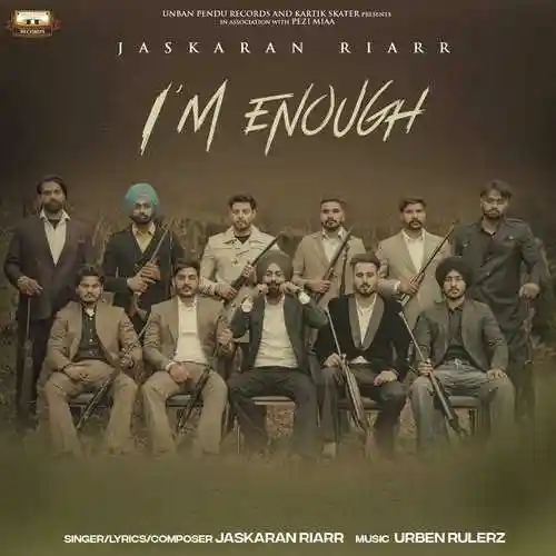 IM Enough - Jaskaran Riarr 2022 cover image