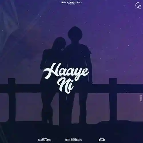 Haaye Ni - Sartaj Virk - Sartaj Virk cover image