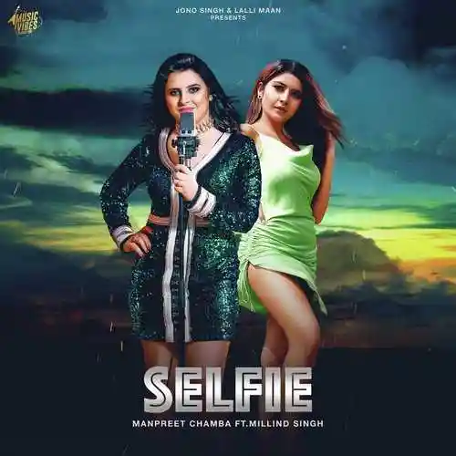 Selfie - Manpreet Chamba 2021 cover image